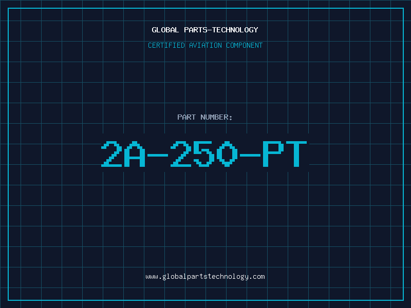 Aviation Part 2A-250-PT