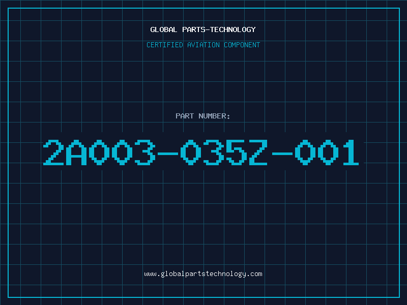 Aviation Part 2A003-035Z-001