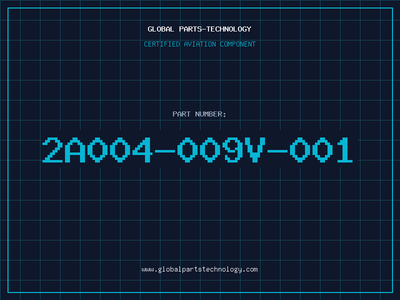 Aviation Part 2A004-009V-001