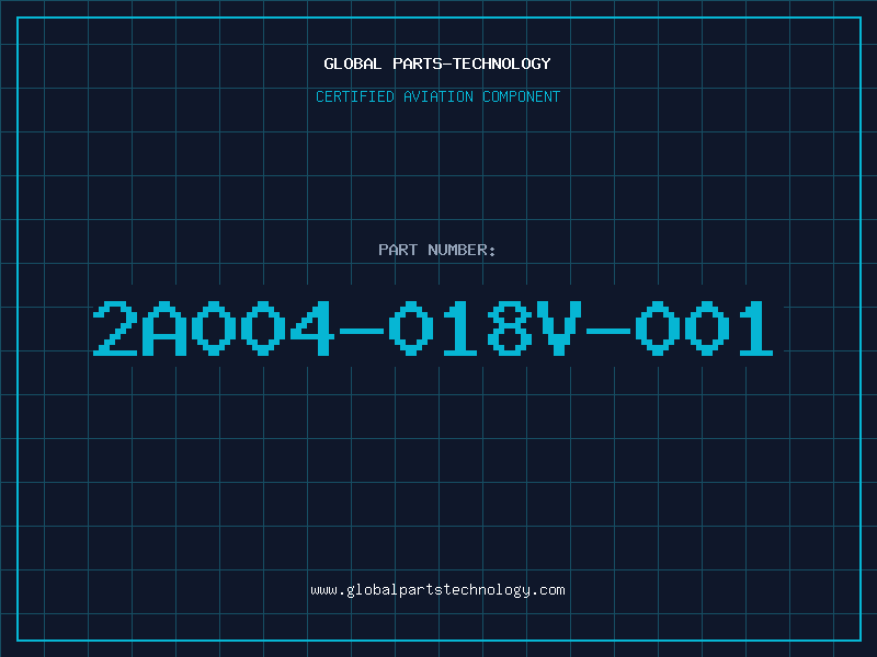Aviation Part 2A004-018V-001