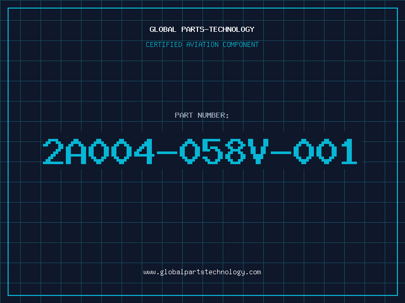 Aviation Part 2A004-058V-001