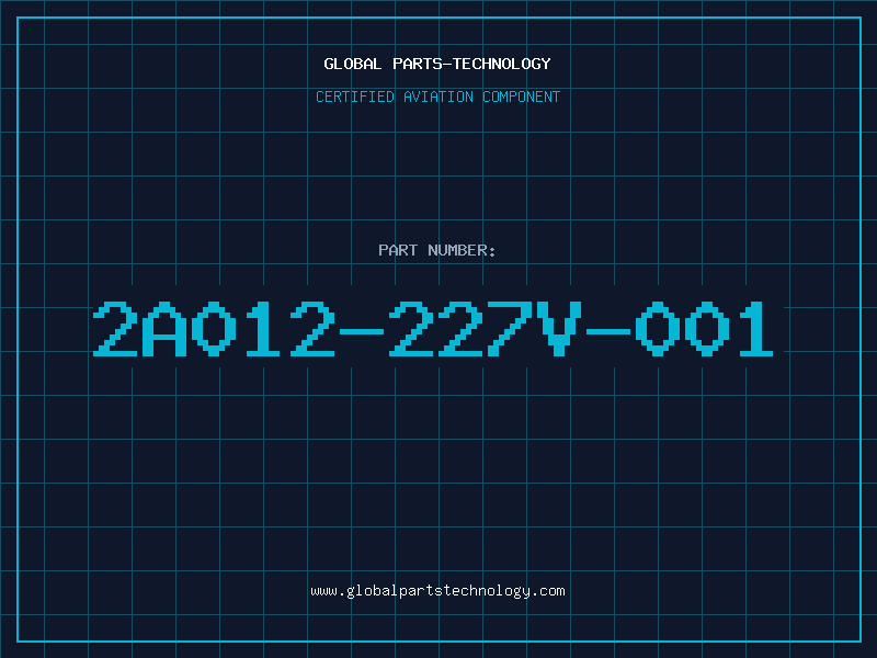 Aviation Part 2A012-227V-001