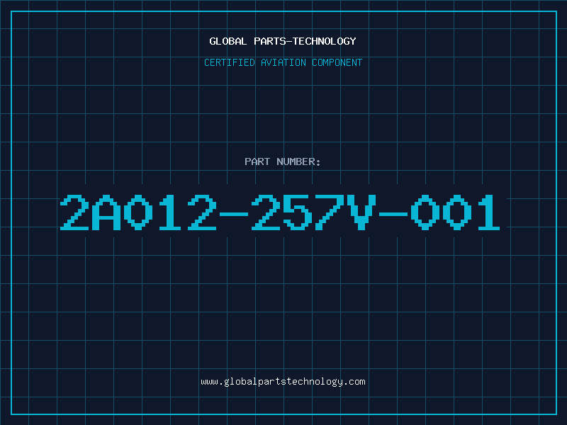 Aviation Part 2A012-257V-001