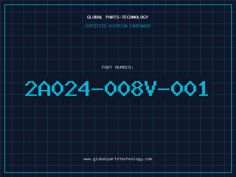 Aviation Part 2A024-008V-001