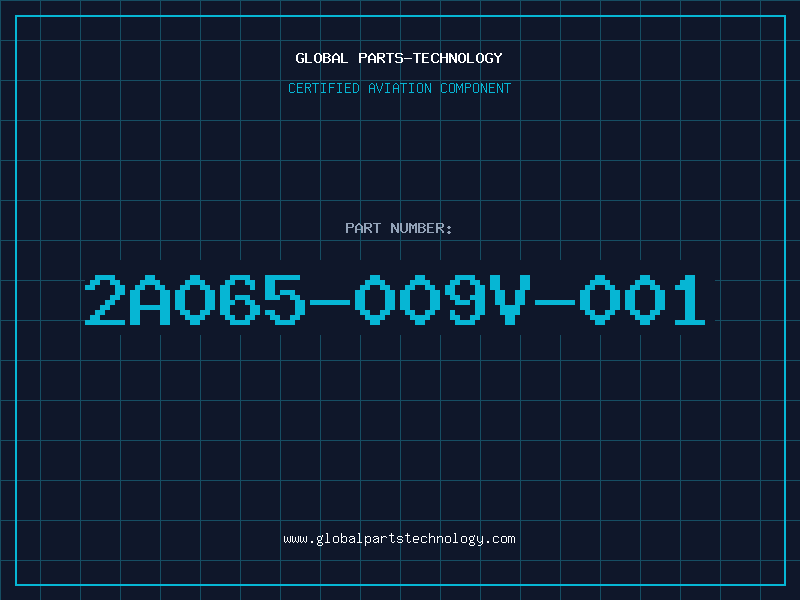 Aviation Part 2A065-009V-001