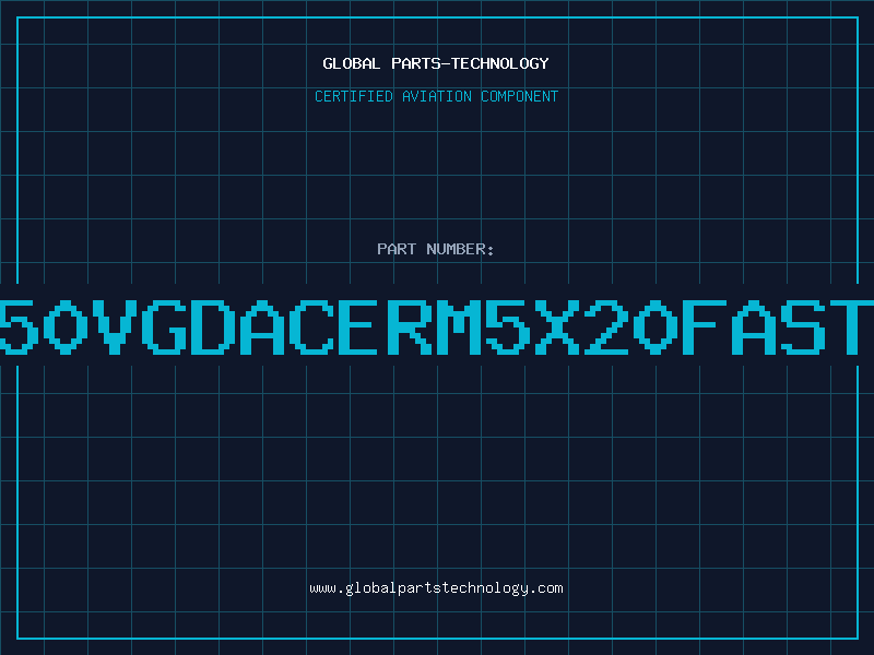 Aviation Part 2A250VGDACERM5X20FASTACT