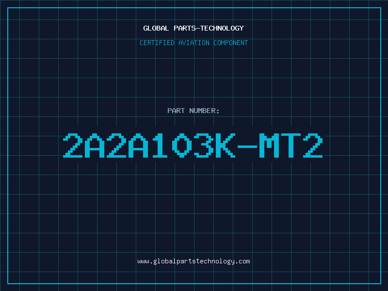Aviation Part 2A2A103K-MT2