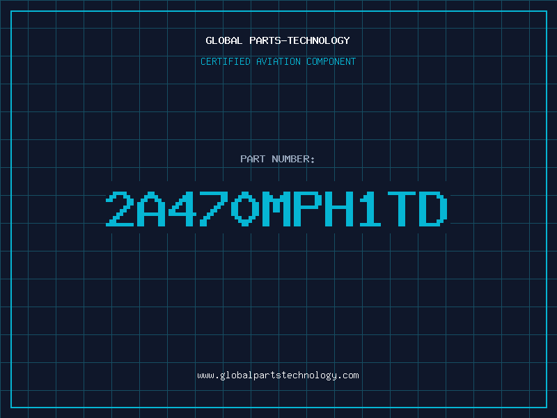 Aviation Part 2A470MPH1TD
