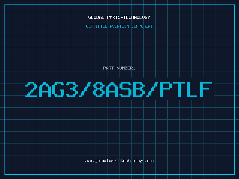 Aviation Part 2AG3/8ASB/PTLF