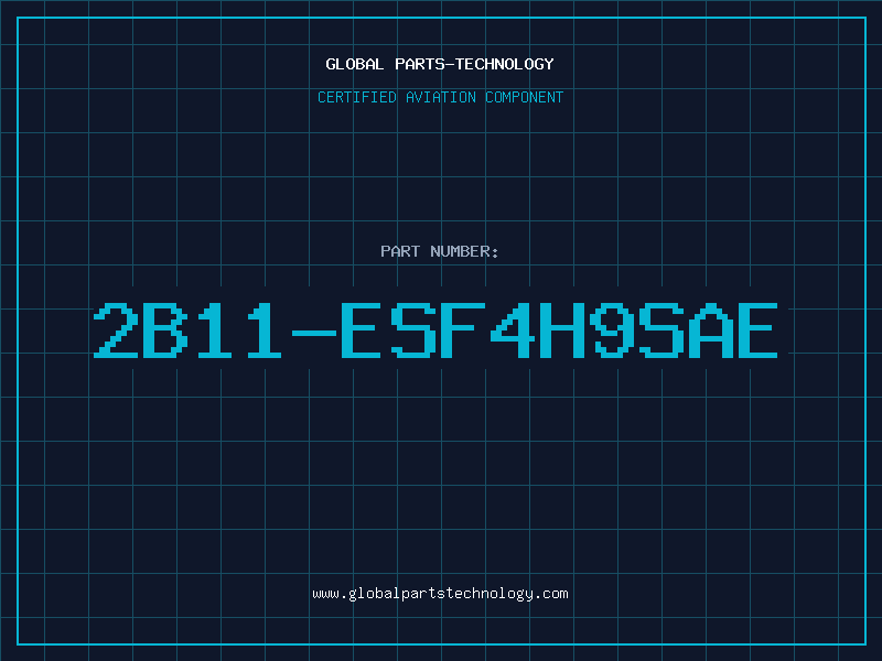 Aviation Part 2B11-ESF4H9SAE
