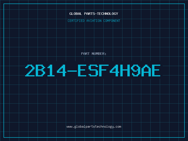 Aviation Part 2B14-ESF4H9AE