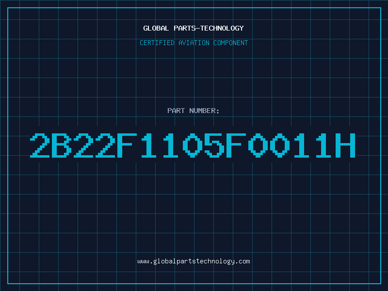 Aviation Part 2B22F1105F0011H