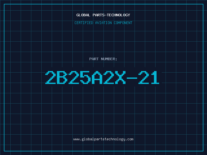 Aviation Part 2B25A2X-21