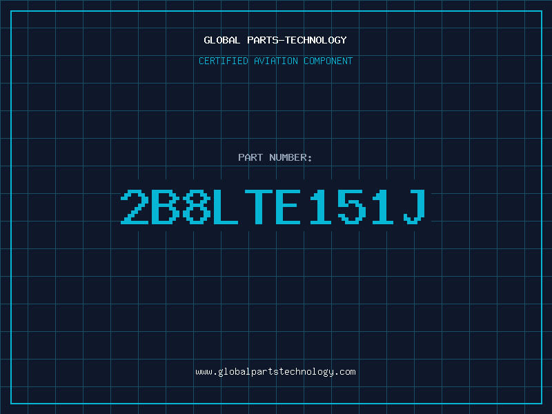 Aviation Part 2B8LTE151J