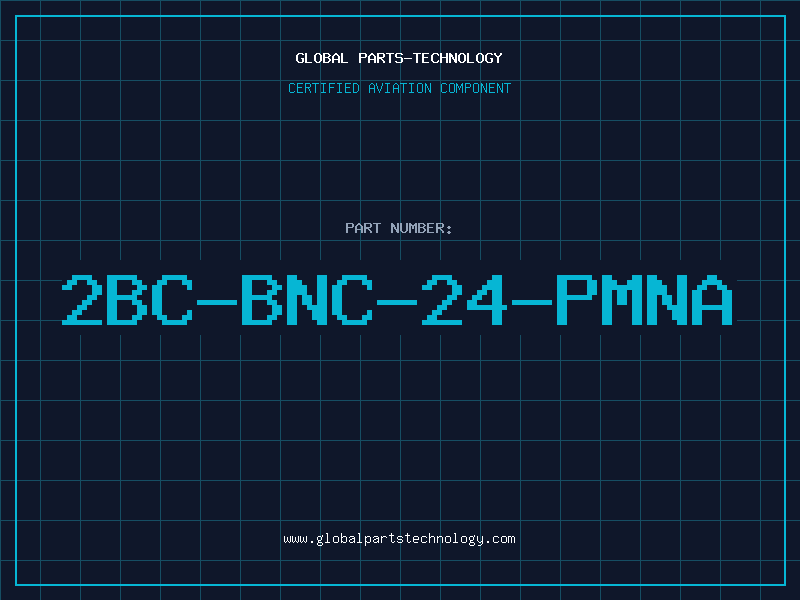 Aviation Part 2BC-BNC-24-PMNA
