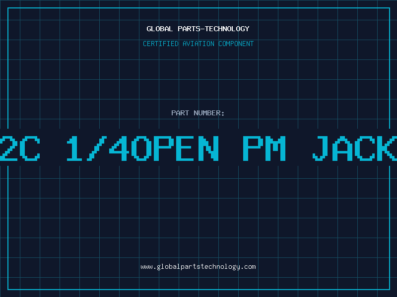 Aviation Part 2C 1/4open PM Jack