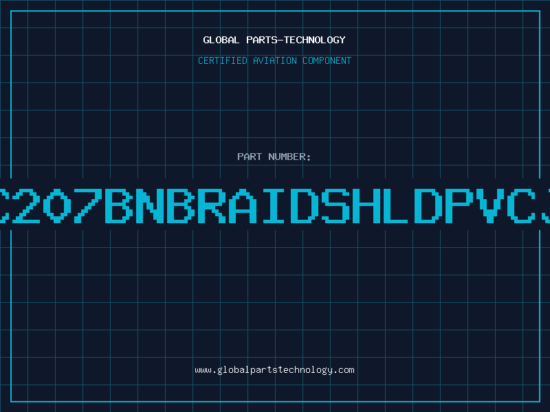 Aviation Part 2C207BNBRAIDSHLDPVCJK