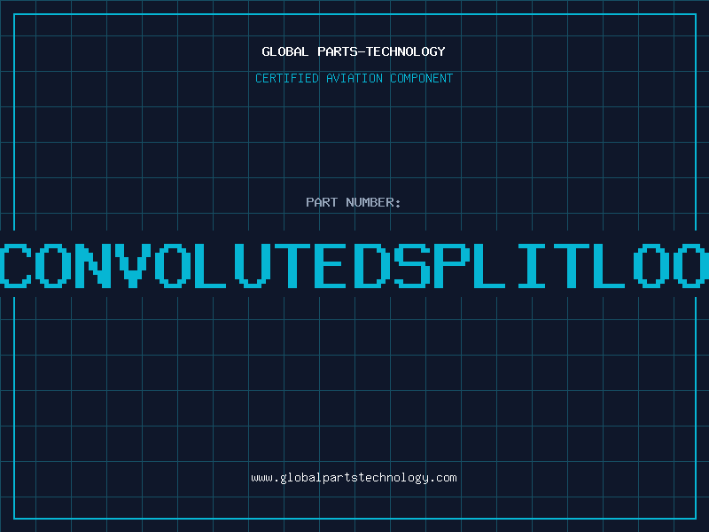 Aviation Part 2CONVOLUTEDSPLITLOOM