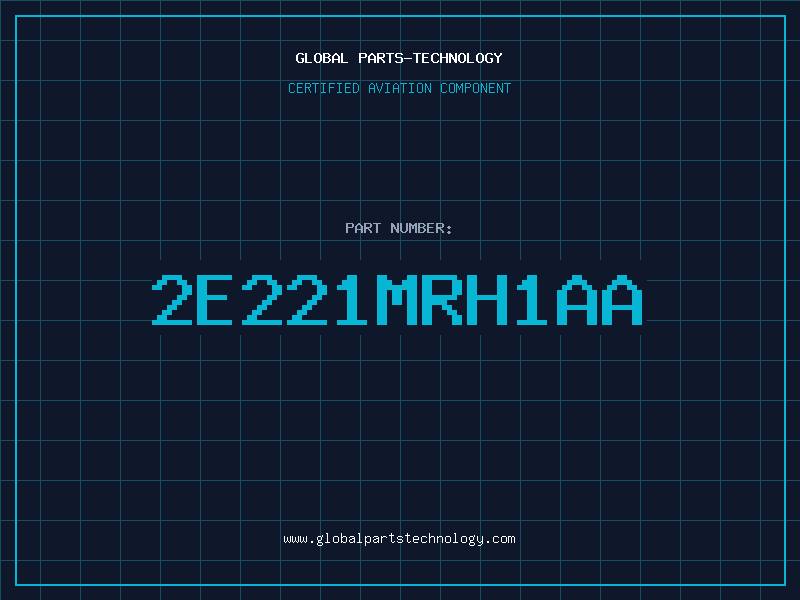 Aviation Part 2E221MRH1AA