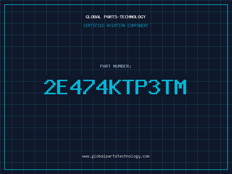 Aviation Part 2E474KTP3TM