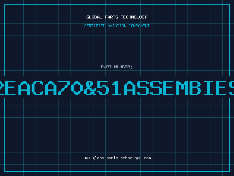 Aviation Part 2EACA70&51ASSEMBIES