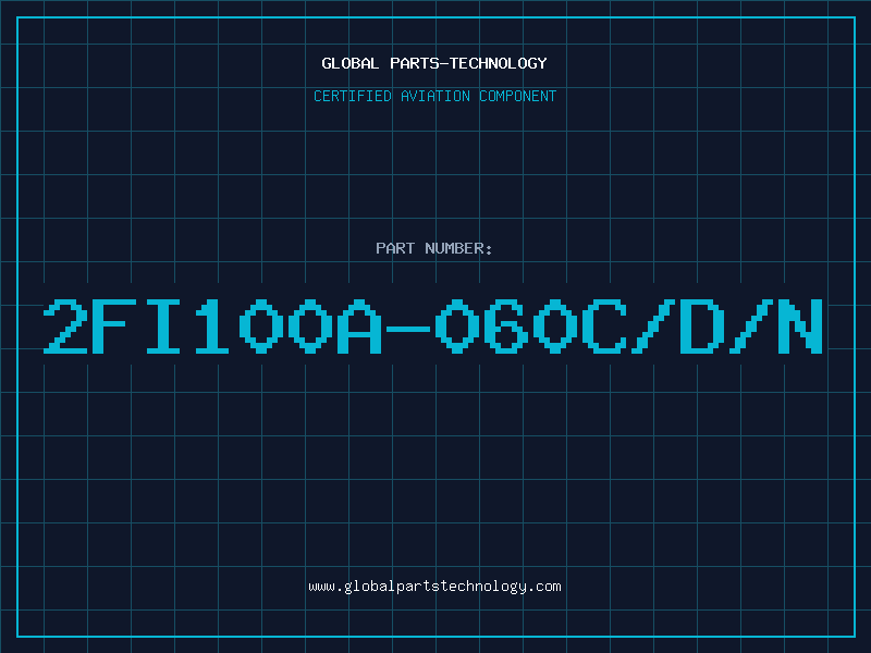 Aviation Part 2FI100A-060C/D/N