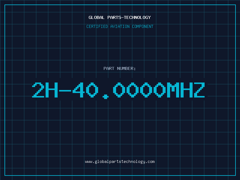Aviation Part 2H-40.0000MHZ