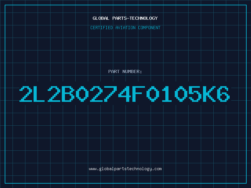 Aviation Part 2L2B0274F0105K6