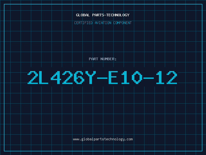 Aviation Part 2L426Y-E10-12