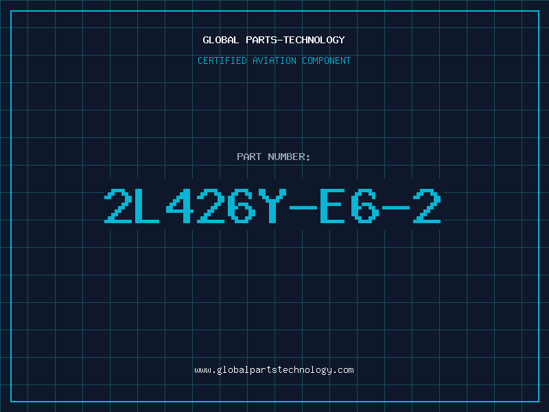 Aviation Part 2L426Y-E6-2