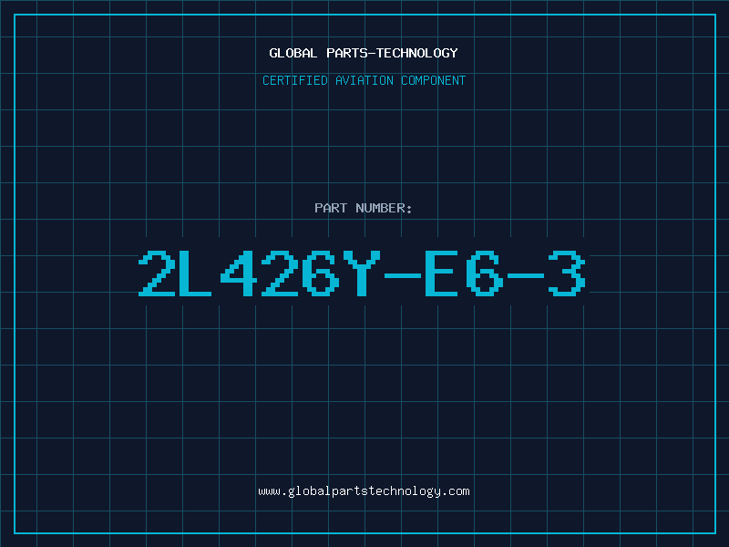 Aviation Part 2L426Y-E6-3