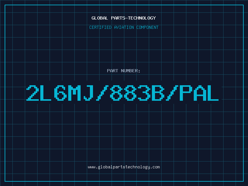 Aviation Part 2L6MJ/883B/PAL