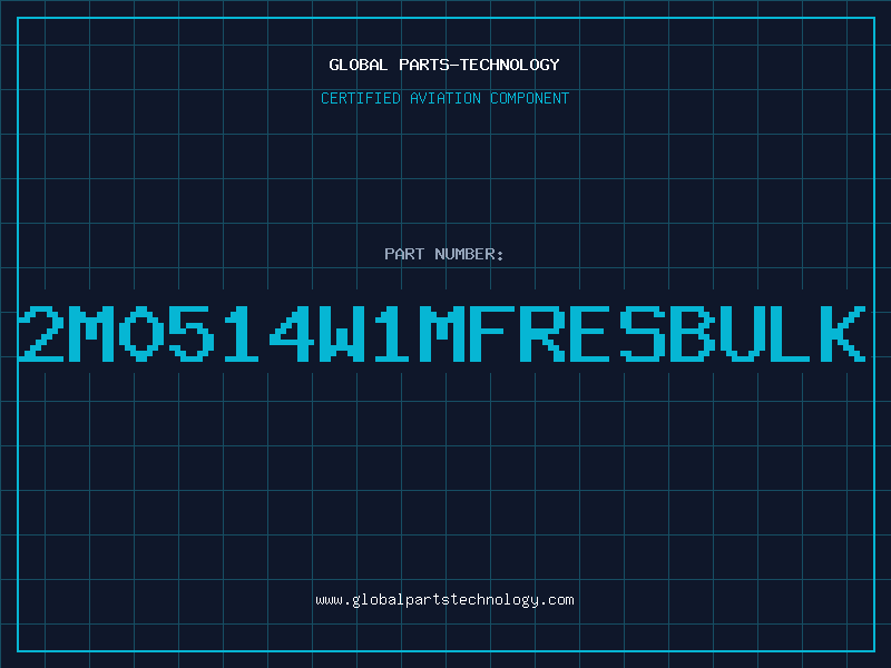 Aviation Part 2M0514W1MFRESBULK