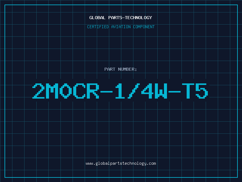 Aviation Part 2M0CR-1/4W-T5