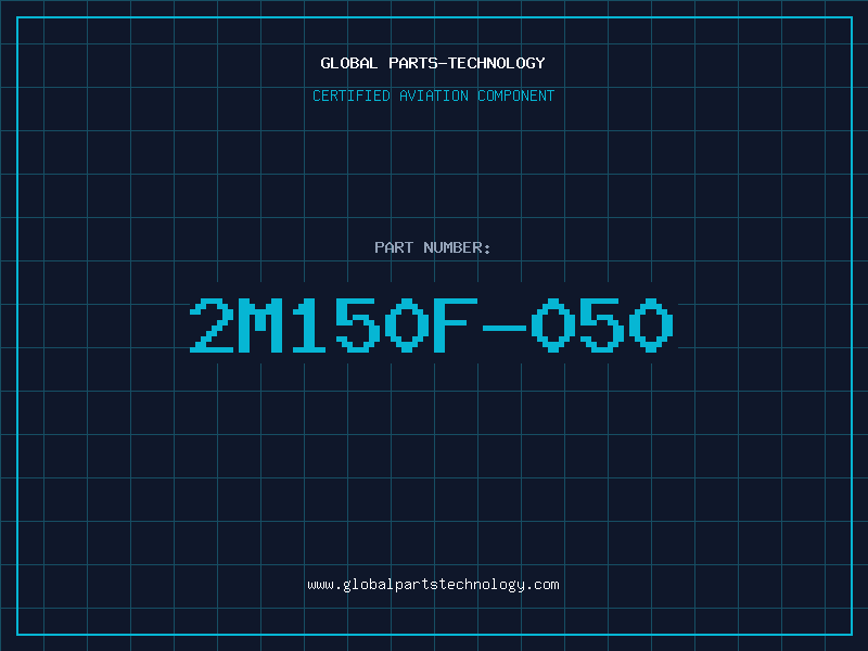 Aviation Part 2M150F-050