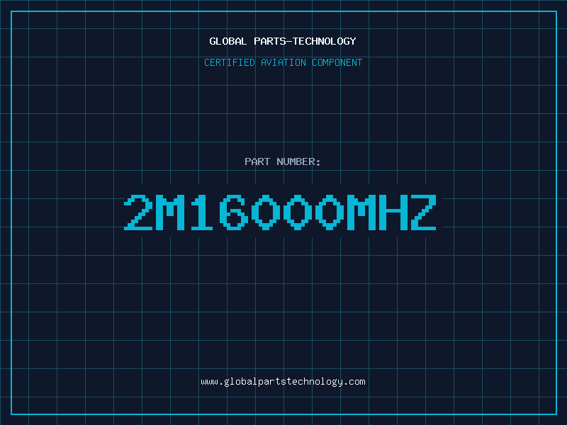 Aviation Part 2M16000MHZ