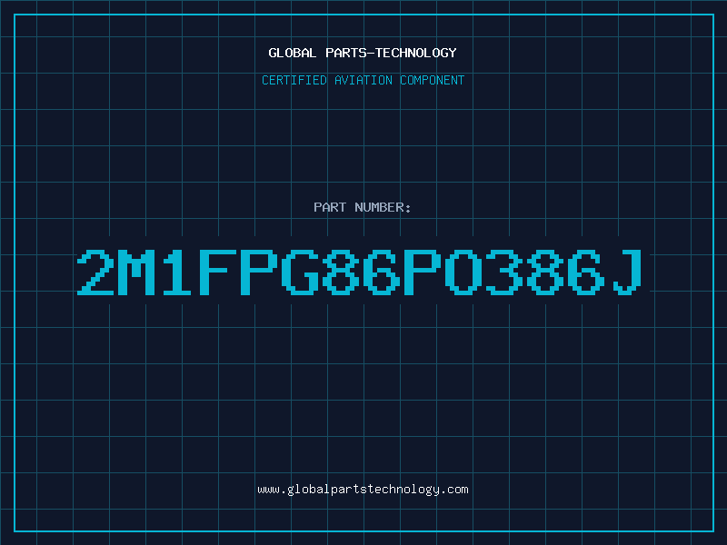 Aviation Part 2M1FPG86PO386J
