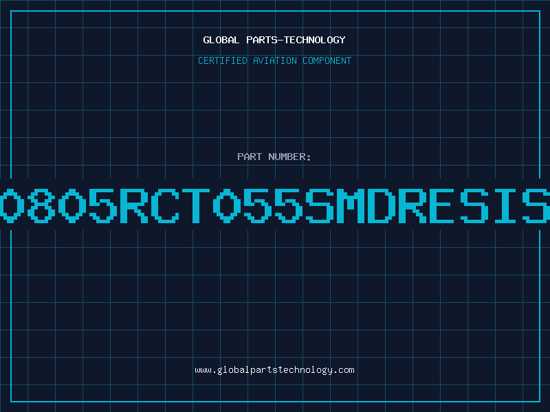 Aviation Part 2M20805RCT055SMDRESISTOR