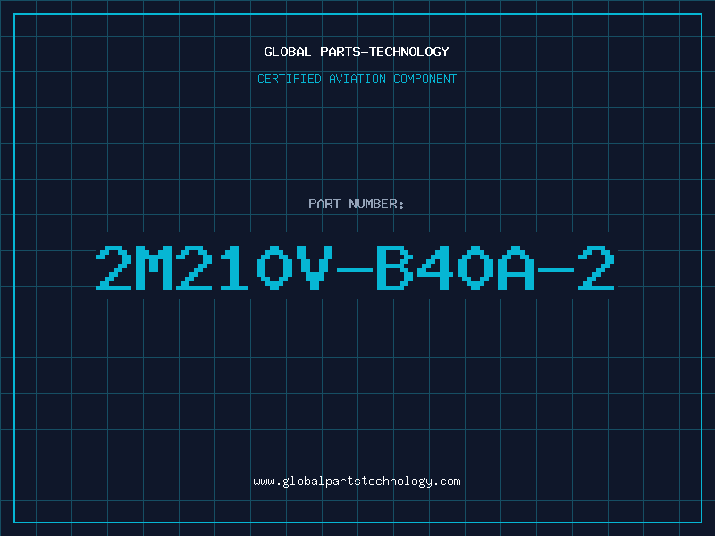Aviation Part 2M210V-B40A-2