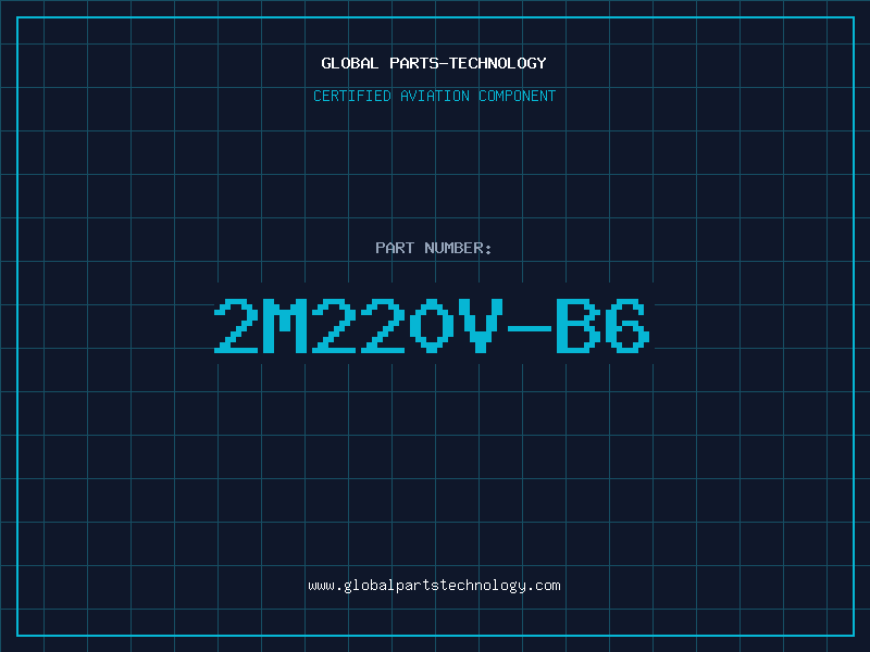 Aviation Part 2M220V-B6