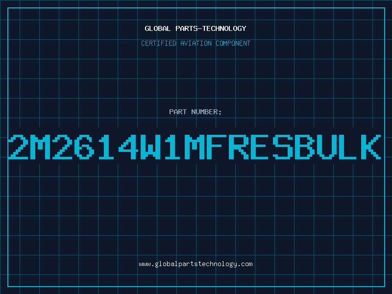 Aviation Part 2M2614W1MFRESBULK
