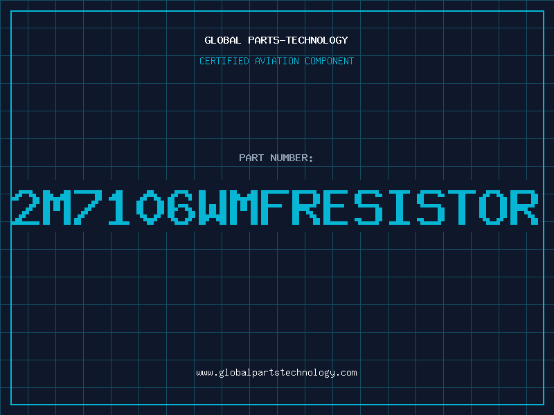 Aviation Part 2M7106WMFRESISTOR