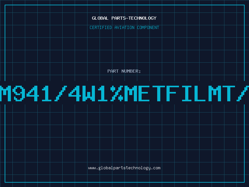 Aviation Part 2M941/4W1%METFILMT/R
