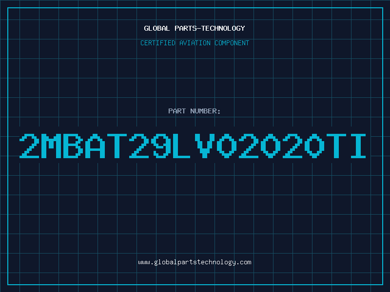 Aviation Part 2MBAT29LV02020TI
