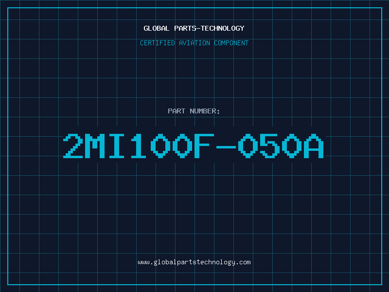 Aviation Part 2MI100F-050A