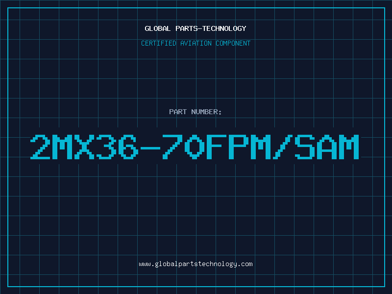Aviation Part 2MX36-70FPM/SAM