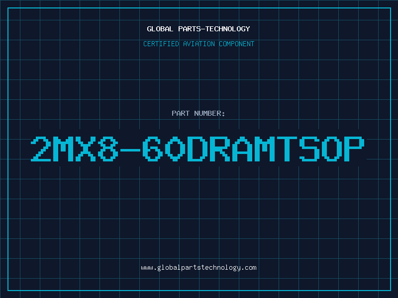 Aviation Part 2MX8-60DRAMTSOP