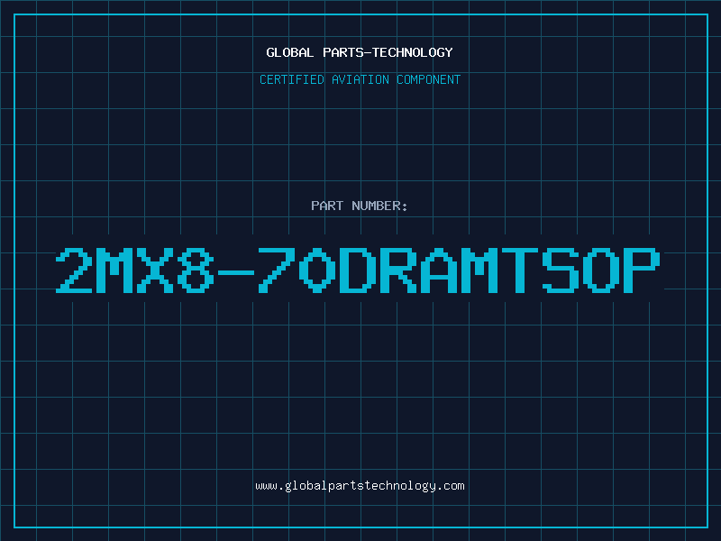 Aviation Part 2MX8-70DRAMTSOP