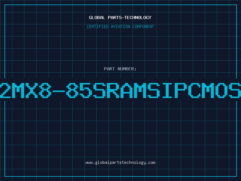 Aviation Part 2MX8-85SRAMSIPCMOS