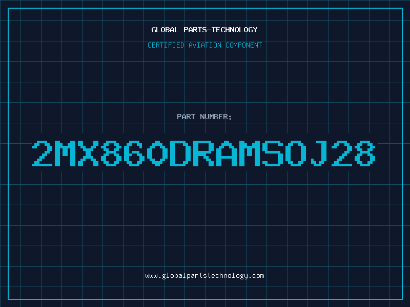 Aviation Part 2MX860DRAMSOJ28